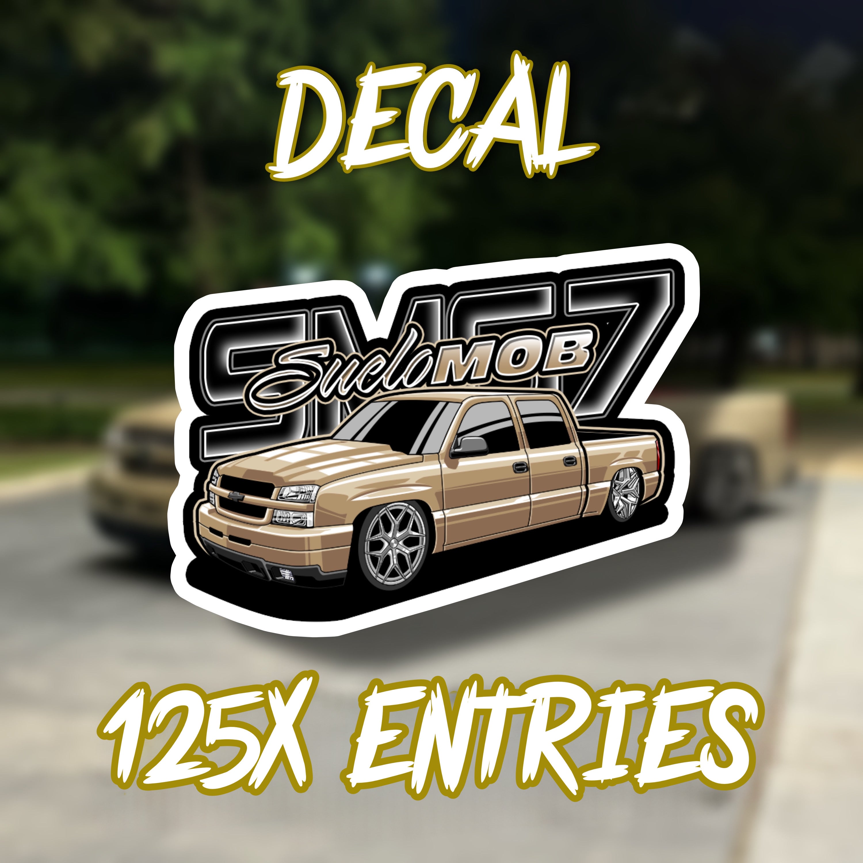 💥125X ENTRIES💥 SMG7 Truck Sticker